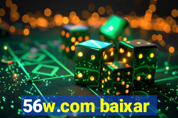 56w.com baixar